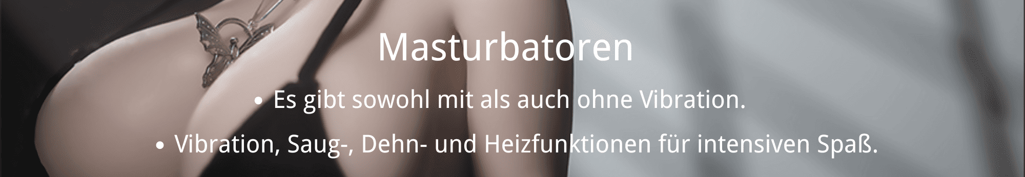 Masturbatoren für männer