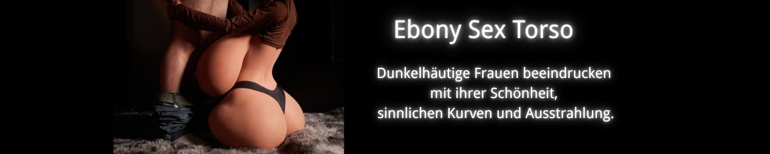 Ebony Sex Torso