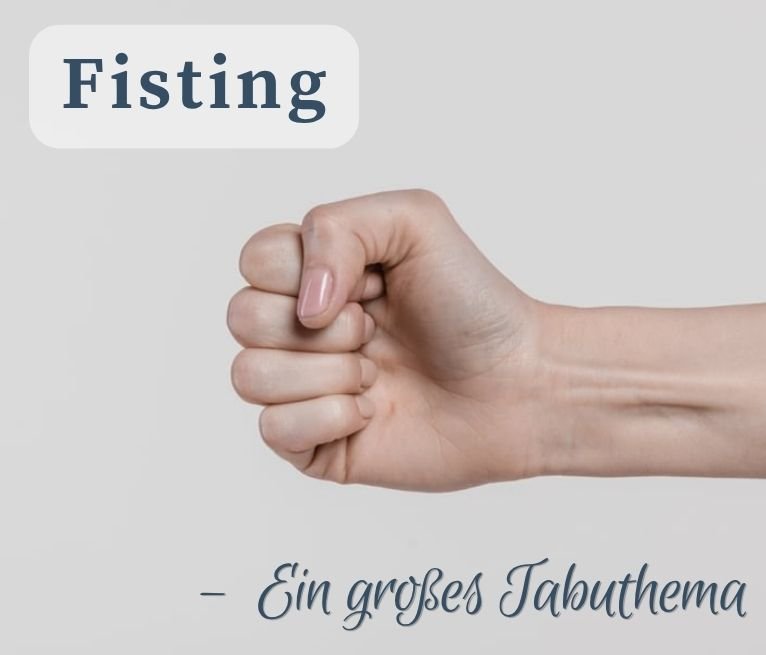 Was ist fisten?