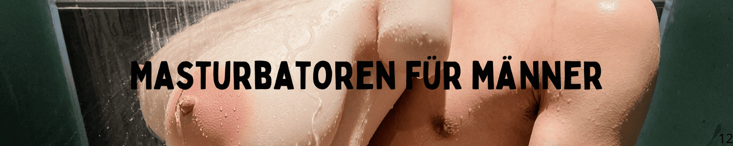 Masturbatoren für männer