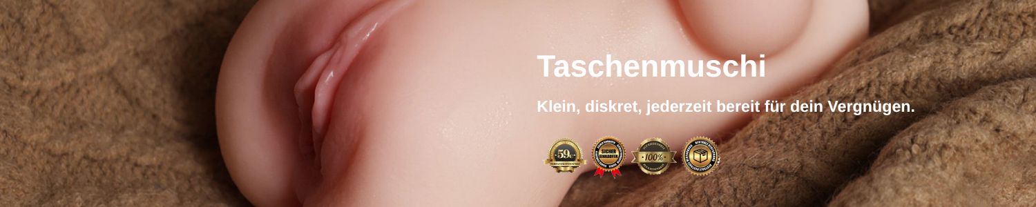 Taschenmuschi &amp; Pocket Pussy kaufen