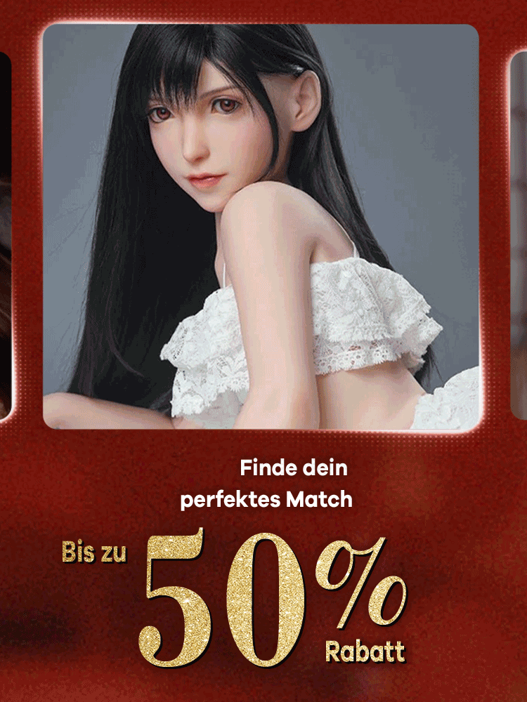 Finde deine perfekte Sexdoll mit bis zu 50% Rabatt.